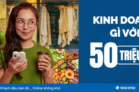 Kinh doanh gì với 50 triệu