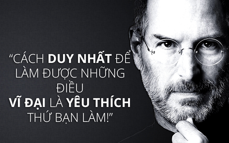 8 câu nói của Steve Jobs truyền cảm hứng cho bạn