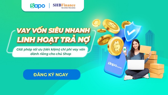 Sapo hợp tác cùng SHB Finance ra mắt sản phẩm cho vay vốn linh hoạt