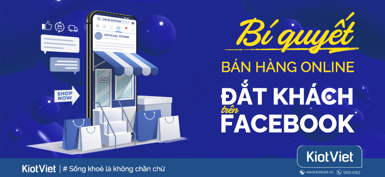 Cách bán hàng online đắt khách trên facebook