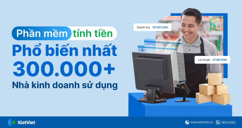 phan mem tinh tien pho bien nhat 300.000 nha kinh doanh su dung