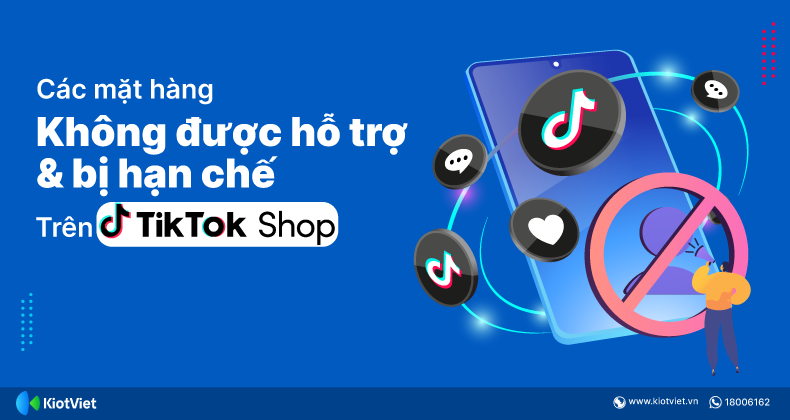 cac mat hang bi han che tren tiktok shop