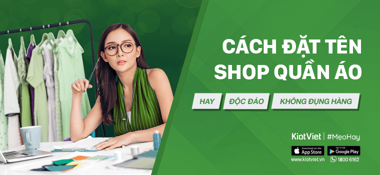 1001+ Cách đặt tên shop quần áo hay độc đáo, không đụng hàng