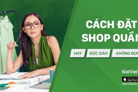 1001+ Cách đặt tên shop quần áo hay độc đáo, không đụng hàng