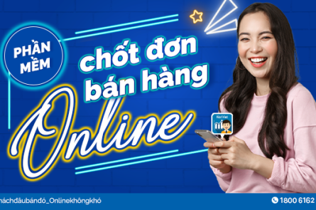 phần mềm chốt đơn bán hàng online