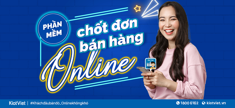 phần mềm chốt đơn bán hàng online