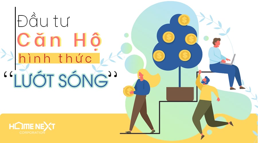 đầu tư căn hộ hình thức lướt sóng