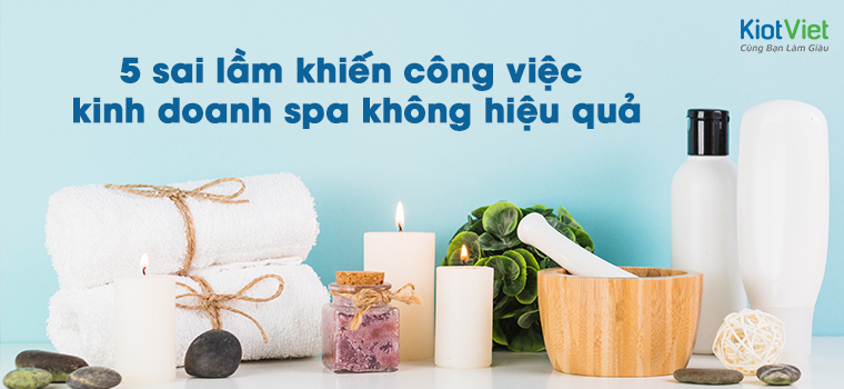 kinh doanh spa hiệu quả