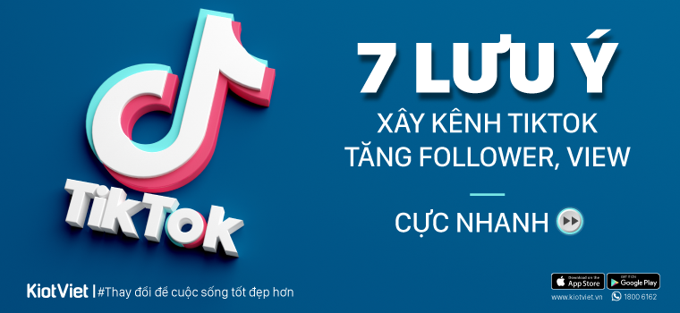 lưu ý xây kênh Tiktok