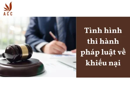 Tình hình thi hành pháp luật về khiếu nại