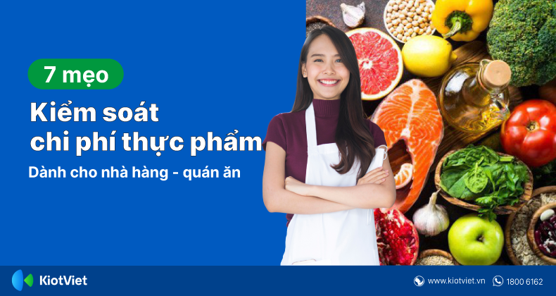 meo-kiem-soat-chi-phi-thuc-pham-cua-nha-hang