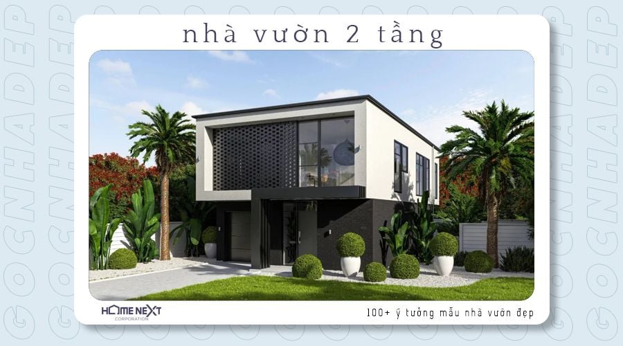 Nhà vườn 2 tầng hiện đại kín đáo