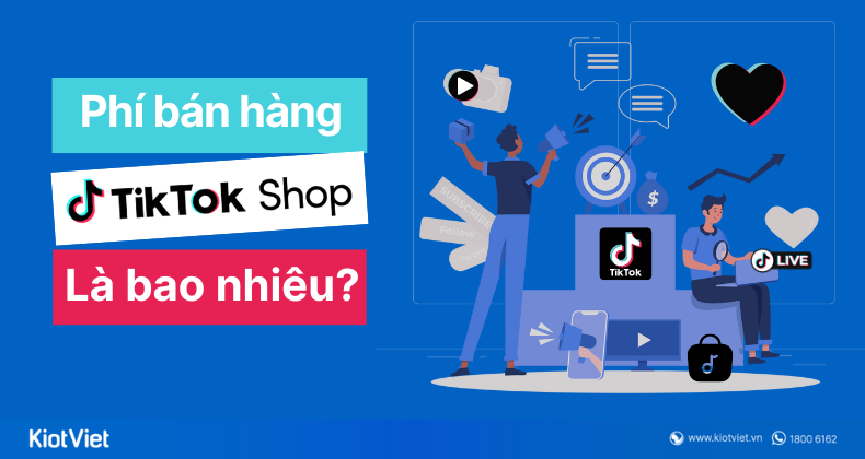 Phi ban hang tiktok shop