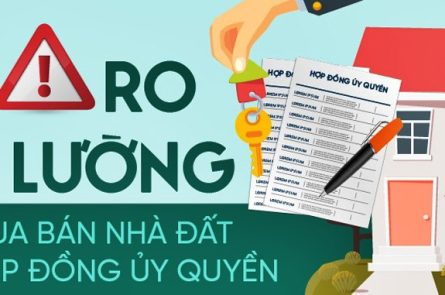 Bài học chia sẻ về rủi ro khi mua nhà đất bằng hợp đồng ủy quyền