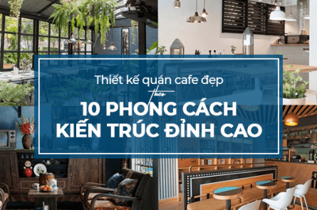 Thiết kế quán cafe nhỏ đẹp theo phong cách thiết kế đỉnh cao