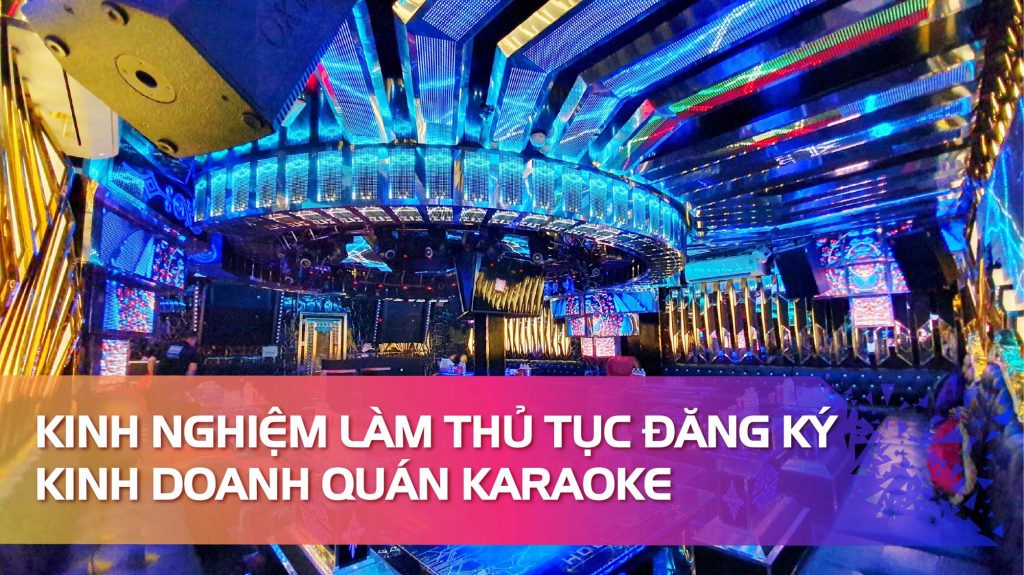 thủ tục mở karaoke