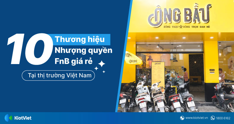 thuong-hieu-nhuong-quyen-fnb