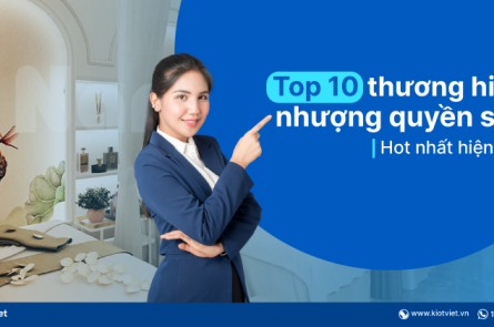 top 10 thuong hieu nhuong quyen spa