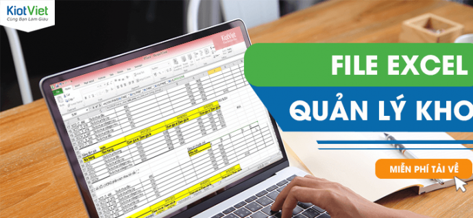 Tải miễn phí file excel quản lý kho đơn giản dễ dùng nhất